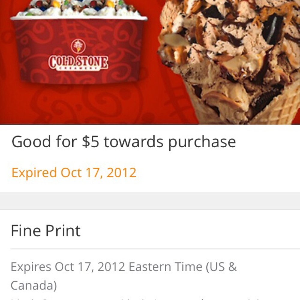 Cold Stone Creamery - Would not honor my expired groupon just the $5 face value - Ice Cream & Frozen Yogurt Near Me - Virginia Beach, Virginia