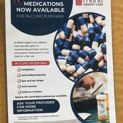 MANA Urgent Care - Another service added - some prescriptions are available at their office!