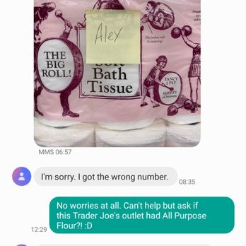 Trader Joe's - The misdirected messages to the right "wrong number" (namely, mine!) followed by my reply that started this chain of crazy, happy events! - Grocery Near Me - Aliso Viejo, California