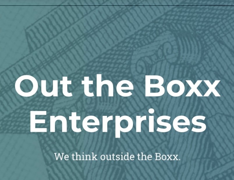 OUT THE BOXX ENTERPRISES Updated September 2024 San Antonio, Texas
