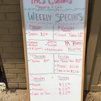 Tres Coronas - weekly specials on a whiteboard - Mexican Near Me - North Augusta, South Carolina Tres Coronas - weekly specials on a whiteboard - Mexican Near Me - North Augusta, South Carolina