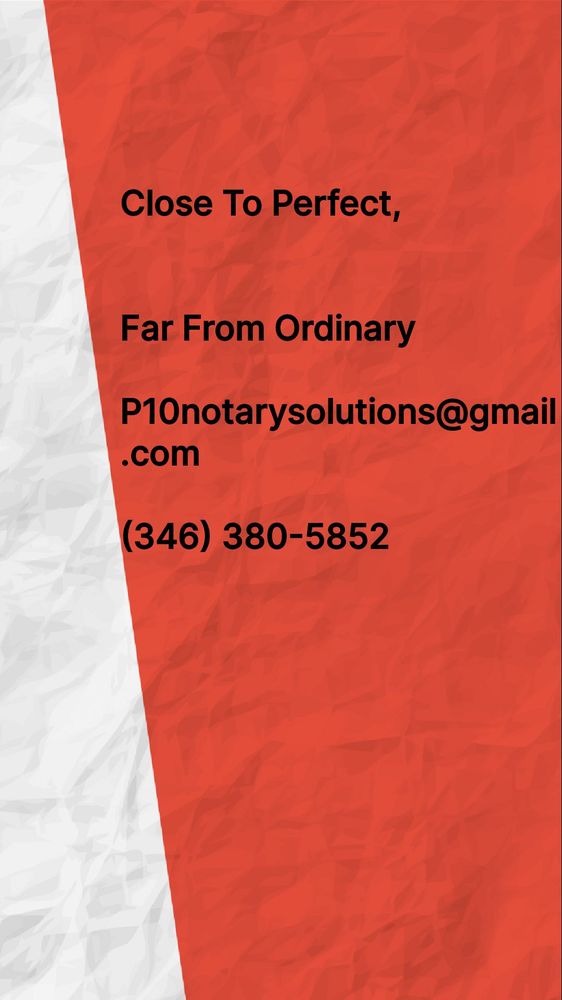 PERFECT 10 NOTARY SOLUTIONS Request a Quote Houston, Texas