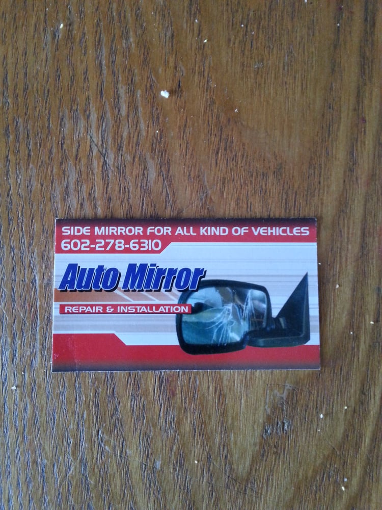 AUTO MIRROR REPAIR AND INSTALLATION Updated May 2024 4601 W Indian School Rd, Phoenix