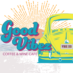 Good Vibez Coffee & Wine Cafe