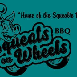 Squeals on Wheels - Squeals on Wheels!