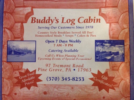 Menu photo 7 Buddy's Log Cabin Family Restaurant Pine Grove, PA