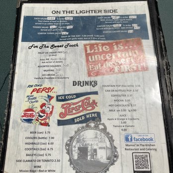 Mamas In the Kitchen - "Life is uncertain! Eat dessert first!"  Check out the pie options. And the coffee! - Diners Near Me - Alberta Beach, Alberta