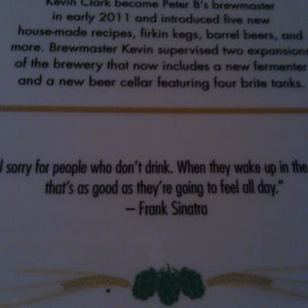 Peter B's - Awesome quote from the menu - too true Frank! - Breweries Near Me - Monterey, California Peter B's - Awesome quote from the menu - too true Frank! - Breweries Near Me - Monterey, California