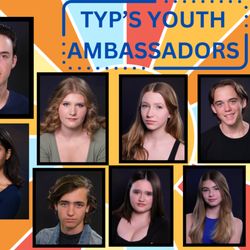 Theater For Young Professionals - TYP's Youth Ambassadors