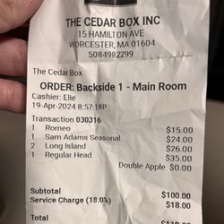 Cedar Box Lounge - $24 dollar beer and 18% automatic gratuity
