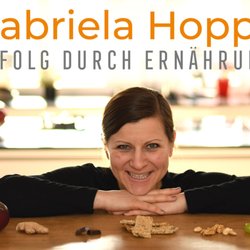 Gabriela Hoppe - Erfolg durch Ernährung