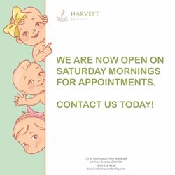 Harvest Fertility - WE ARE NOW OPEN ON SATURDAY MORNINGS!
CONTACT US TODAY TO SCHEDULE AN APPOINTMENT!