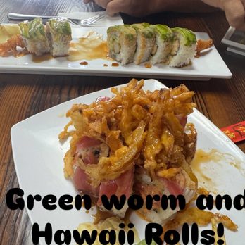 Benavi Sushi - Hawaii and Green Worm rolls. So delicious - Sushi Bars Near Me - Coalinga, California