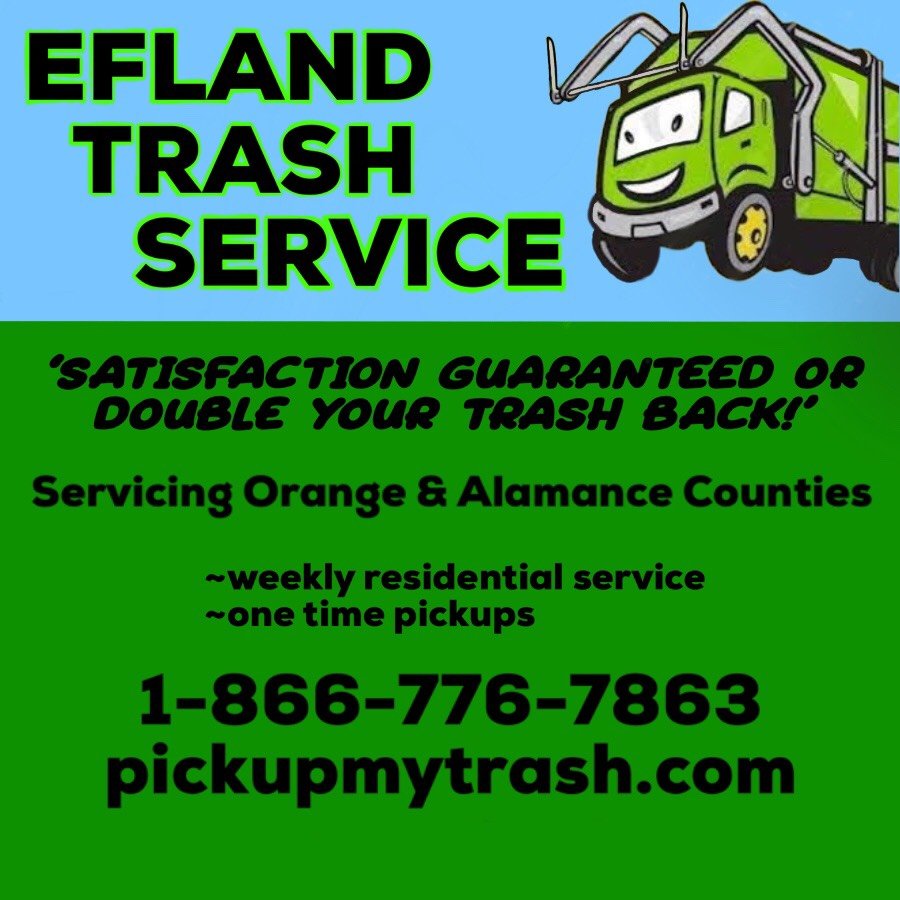 EFLAND TRASH SERVICE Updated August 2024 1910 Efland Cedar Grove Rd
