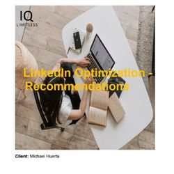 IQ Limitless - LinkedIn Optimization Report