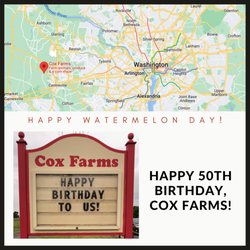 PJ Santiago - Keller Williams Capital Properties - Let us commemorate Cox Farms' 50th birthday today.
Happy Watermelon Day, everyone!