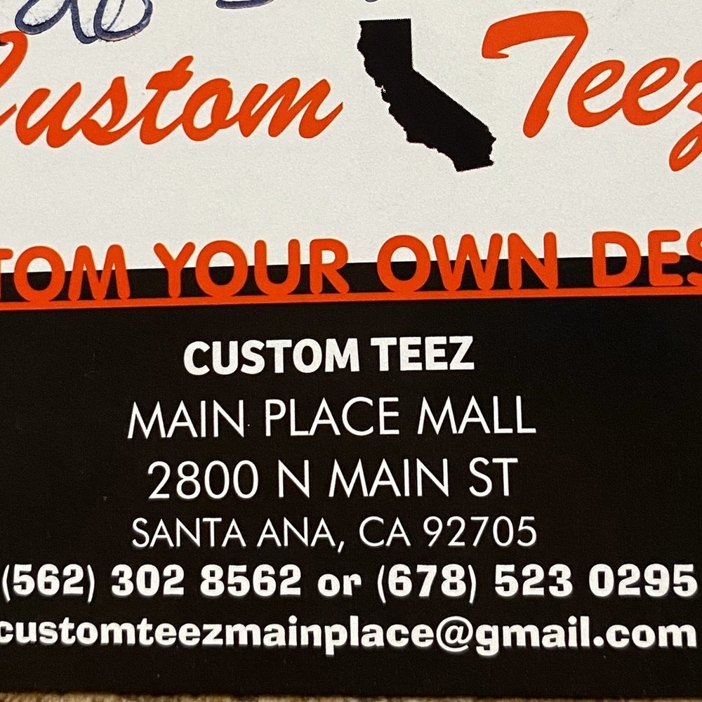 Custom Teez - Business card - Screen Printing/T-Shirt Printing Near Me - Santa Ana, California Custom Teez - Business card - Screen Printing/T-Shirt Printing Near Me - Santa Ana, California