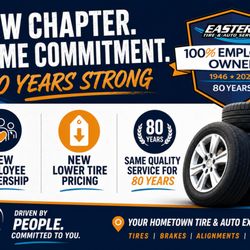 Eastern Tire & Auto Service - New lower tire pricing