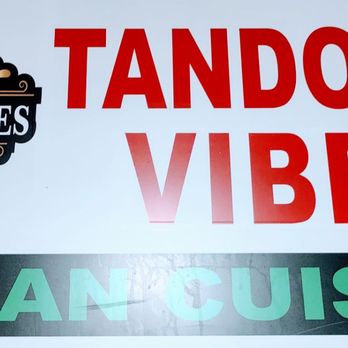 Tandoori Vibes - Sign hanging above the entrance - Indian Near Me - San Diego, California Tandoori Vibes - Sign hanging above the entrance - Indian Near Me - San Diego, California