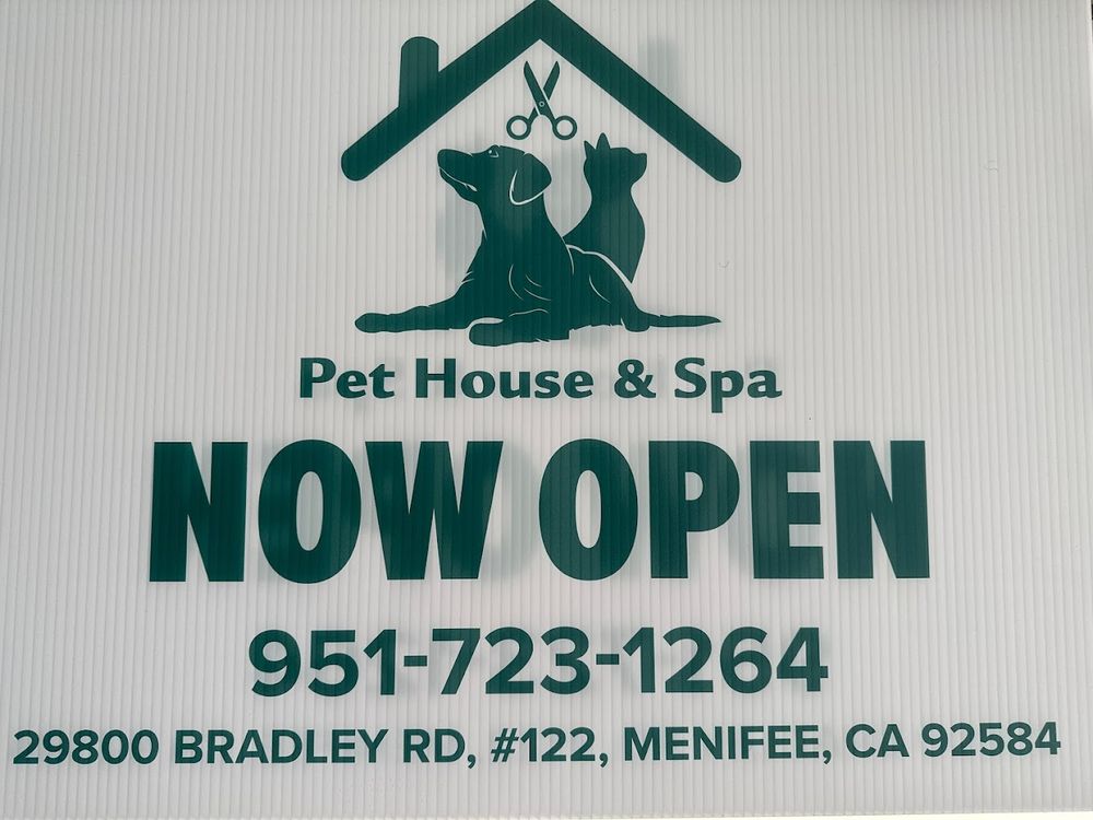 PET HOUSE & SPA 30 Photos 29800 Bradley Rd, Menifee, California Pet Groomers Phone
