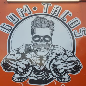 Gym Tacos - Gym Tacos sign - Mexican Near Me - Raleigh, North Carolina Gym Tacos - Gym Tacos sign - Mexican Near Me - Raleigh, North Carolina