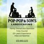 Photo of Pop Pop & Son's Landscaping