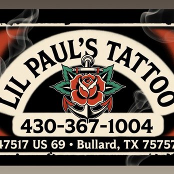 Lil Pauls Tattoo - Our address and phone number - Piercing Near Me - Bullard, Texas Lil Pauls Tattoo - Our address and phone number - Piercing Near Me - Bullard, Texas