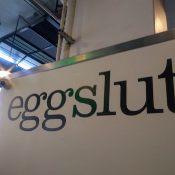 Eggslut - Sign - Breakfast & Brunch Near Me - Los Angeles, California Eggslut - Sign - Breakfast & Brunch Near Me - Los Angeles, California