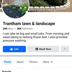 Trantham Lawn & Landscape - One of this guy's company names.