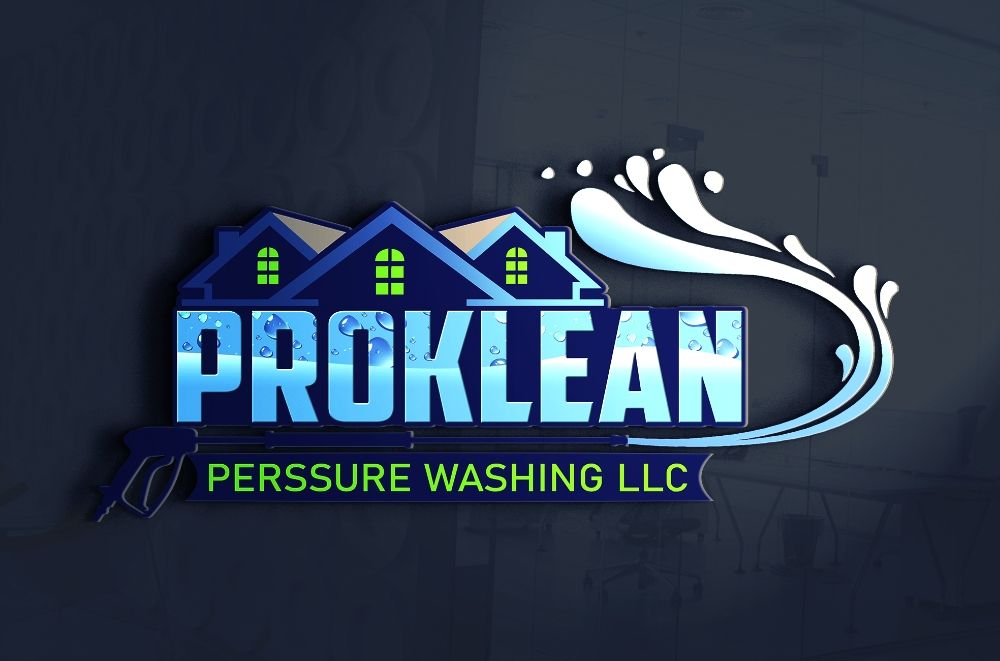 PROKLEAN PRESSURE WASHING Request a Quote 5580 Century 21 Blvd