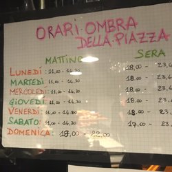 All'Ombra della Piazza - Hours