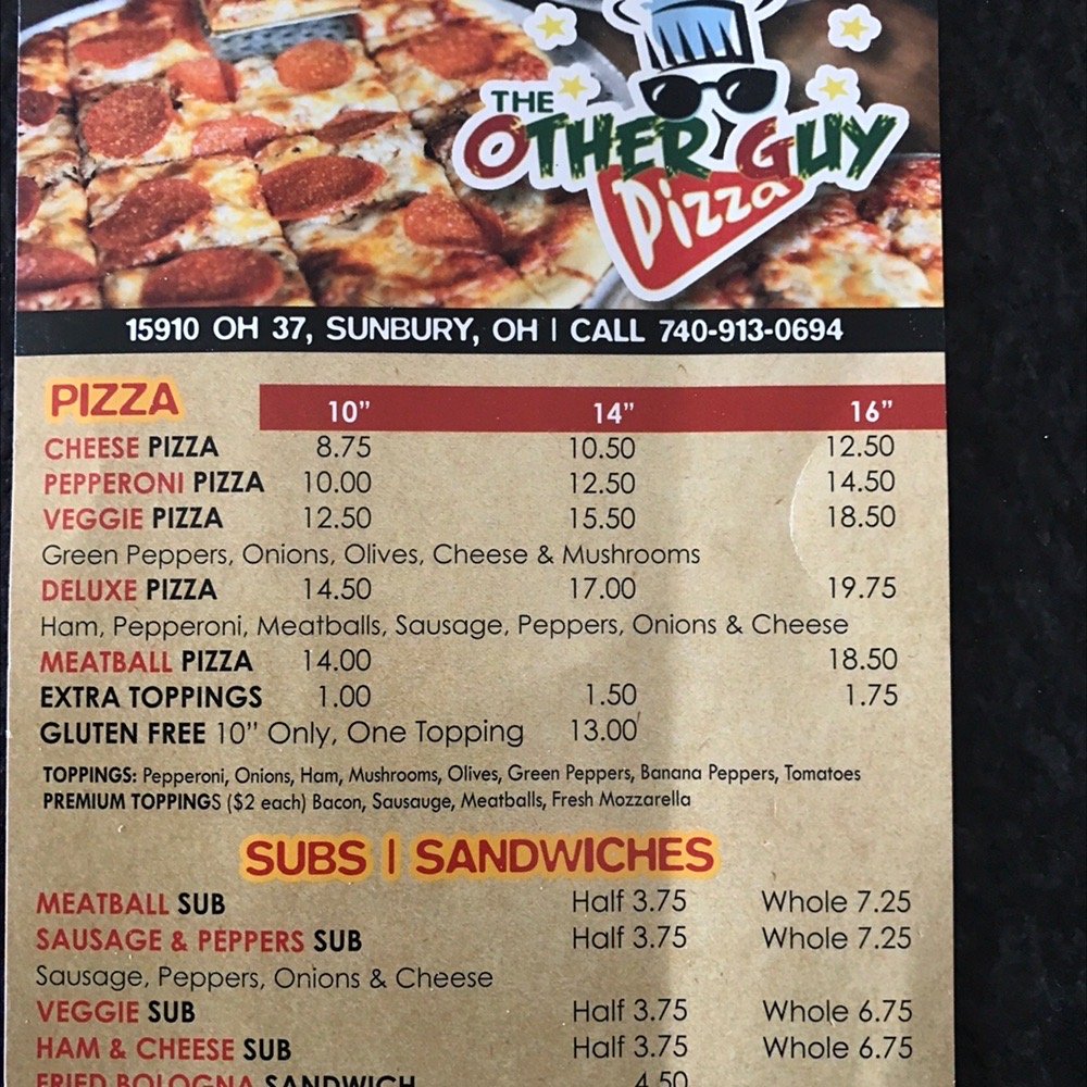 THE OTHER GUY PIZZA 11 Reviews 15910 E State Rte 37, Sunbury, Ohio