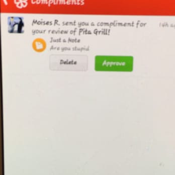 Pita Grill Express - Here is the comment I received from the employee Moises R. - Mediterranean Near Me - Orange, California