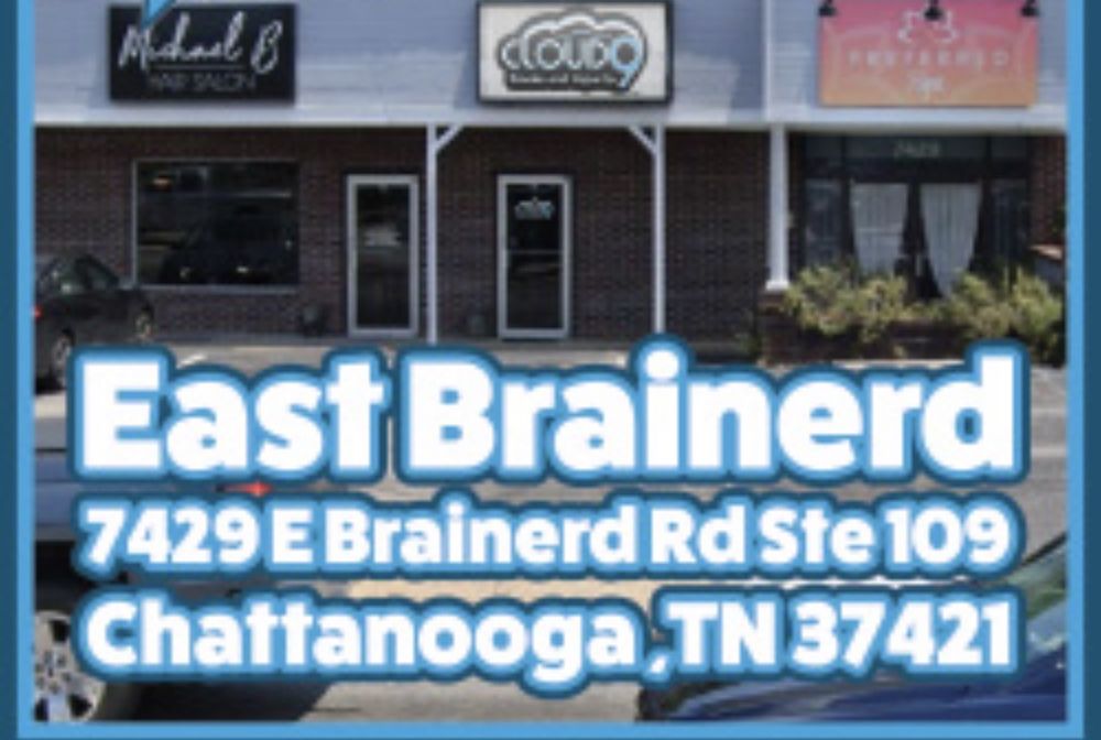 CLOUD 9 SMOKE, VAPE, & HOOKAH CO. EAST BRAINERD Updated August 2024 7429 E Brainerd Rd