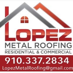 Lopez Metal Roofing - just give us a call thanks