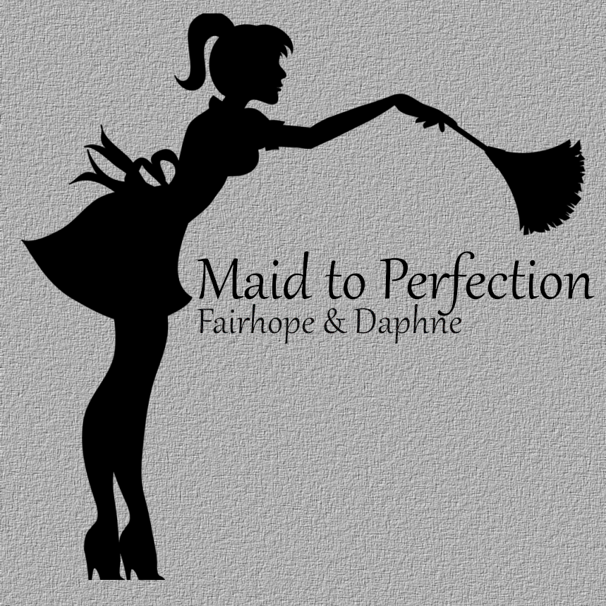 MAID TO PERFECTION Request a Quote 10775 War Emblem Ave, Daphne