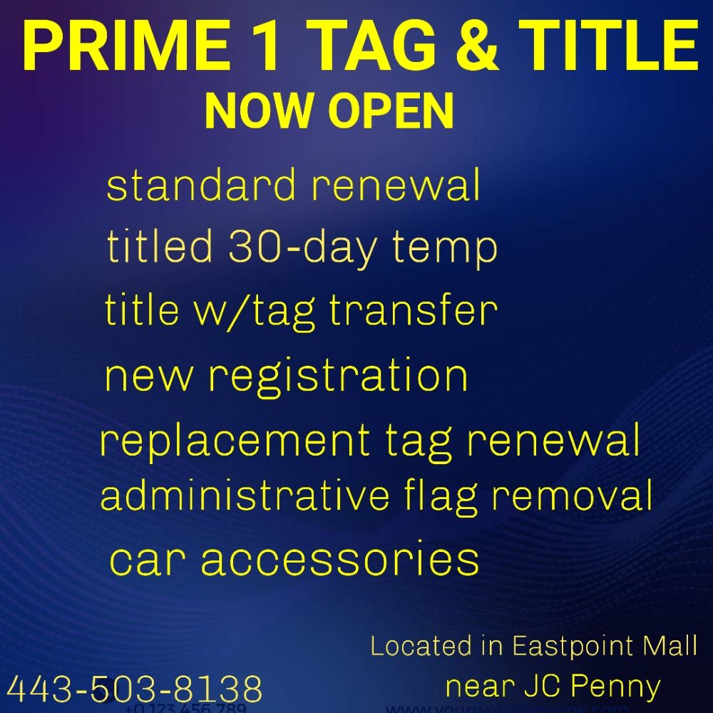 PRIME 1 TAG & TITLE 7807 Eastpoint Mall, Baltimore, Maryland