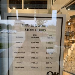 Barnes And Noble Booksellers - Store Hours (photo taken 8-24-2020)