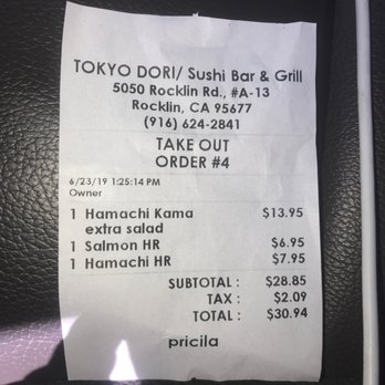 Tokyo Dori Sushi and Grill - The bill is outrageous for the little bit I ordered - Japanese Near Me - Rocklin, California Tokyo Dori Sushi and Grill - The bill is outrageous for the little bit I ordered - Japanese Near Me - Rocklin, California