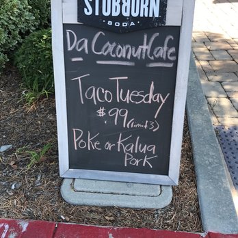 Da Coconut Cafe - Taco Tuesday specials here! - Poke Near Me - Temecula, California Da Coconut Cafe - Taco Tuesday specials here! - Poke Near Me - Temecula, California