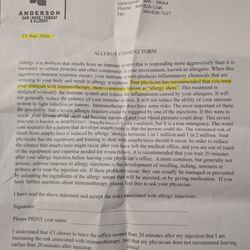 Phil L Anderson, MD - I went in for testing. This form says I was informed I needed allergy shots and the effects of allergy shots.