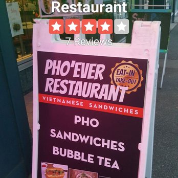 Pho Ever Restaurant - Sandwich board. - Vietnamese Near Me - Vancouver, British Columbia