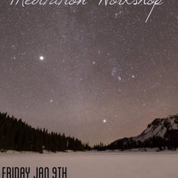 The Zen Den Yoga Studio - Meditation workshop- Quiet the mind to hear the soul speak