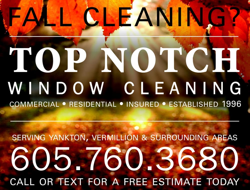TOP NOTCH WINDOW CLEANING Updated October 2024 Yankton, South
