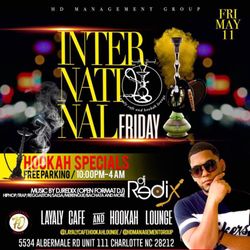 Layaly Cafe & Hookah lounge - EVERY FRIDAY IS INTERNATIONAL AT LAYALY CAFE,GREATVIBE,GREAT HOOKAH,GREATSERVICES,DELICIOUS MENU,10pm-4am WITH A OPEN FORMAT DJ MIXING LIVE