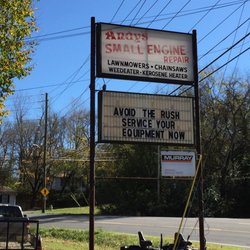 Andy's Small Engine Repair - The sign says, Avoid the rush---trust me, this place doesn't know what the word rush means.