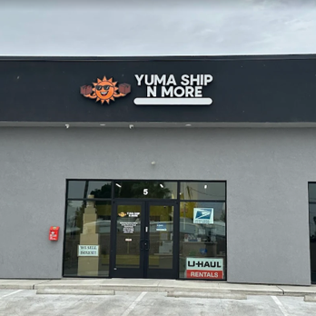 YUMA SHIP N MORE - Updated January 2026 - Request Information