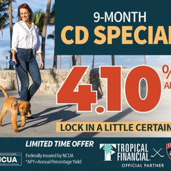 Tropical Financial Credit Union - Visit: www.tropicalfcu.com