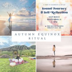 SuperNova Energetics - Autumn Equinox Ritual - Mini workshop+ Sound Journey