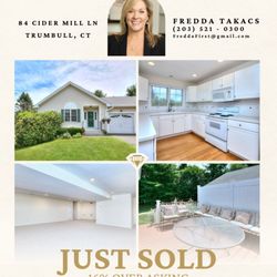 Fredda Takacs - Higgins Group Private Brokerage - Congrats to my sellers in Trumbull, CT